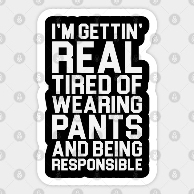 Pants & Responsible Sticker by Venus Complete